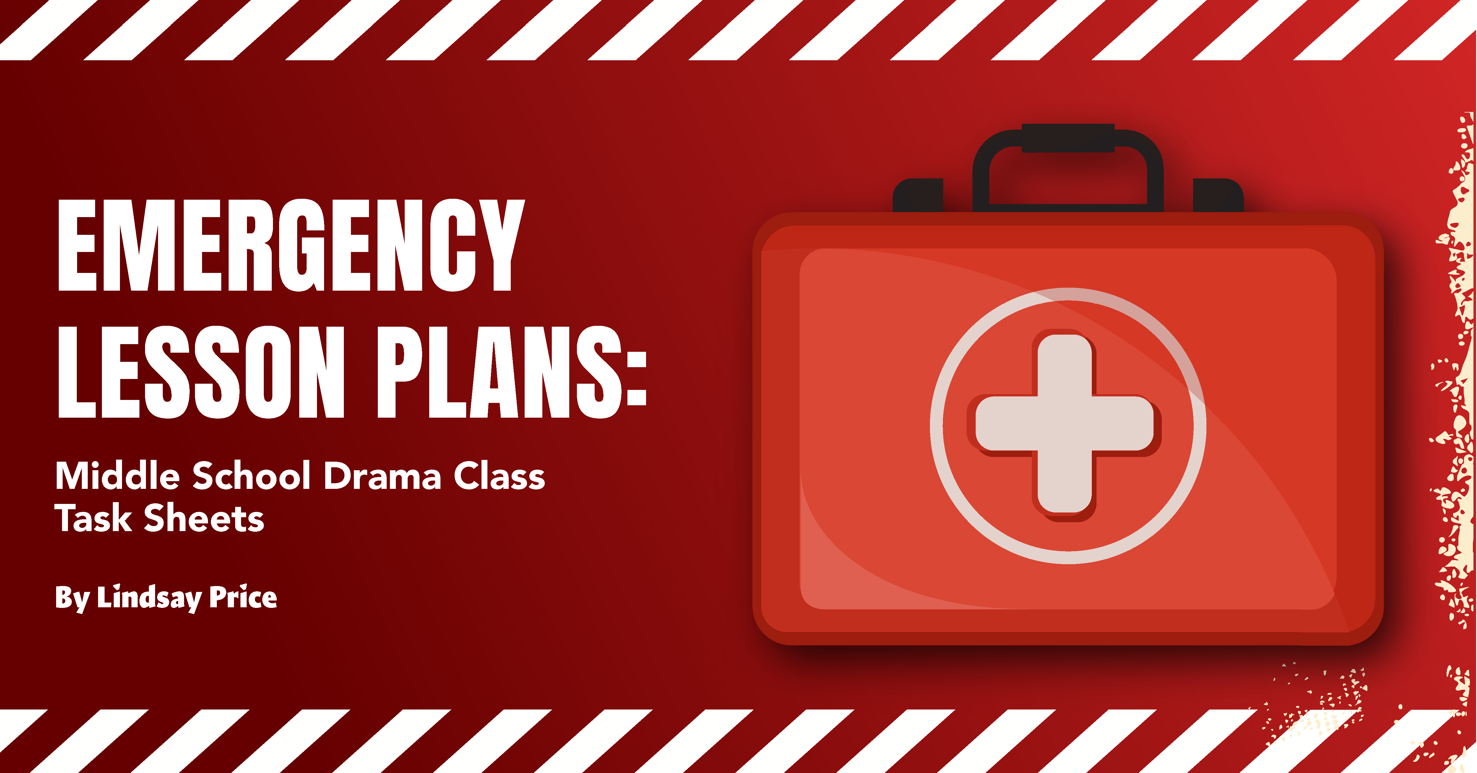 Emergency Lesson Plans: Middle School Drama Class Task Sheets