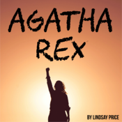 Agatha Rex adapted by Lindsay Price from <em>Antigone</em> by Sophocles Play Script