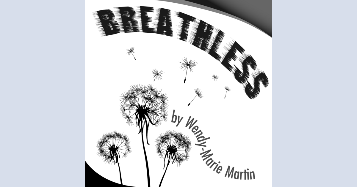 Breathless by Wendy-Marie Martin - Shop Play Scripts